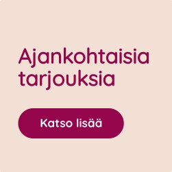 Ajankohtaisia tarjouksia, katso t��lt�