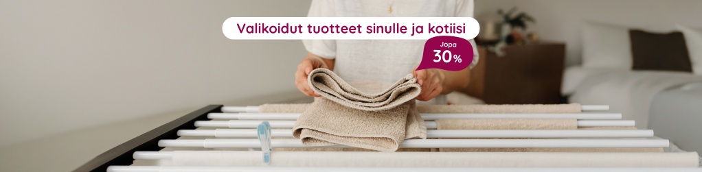 Valikoidut tuotteet sinulle ja kotiisi jopa 30 %