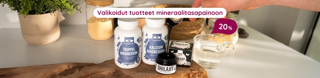 Valikoidut tuotteet mineraalitasapainoon  20 %